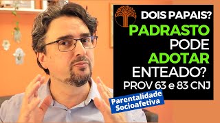 Parentalidade Socioafetiva  Provimento 63 e 83 CNJ na prática [upl. by Lowis]