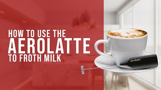 How To Use the AeroLatte To Froth Milk [upl. by Lim]